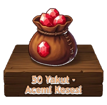 50 Yakut - Acemi Kesesi